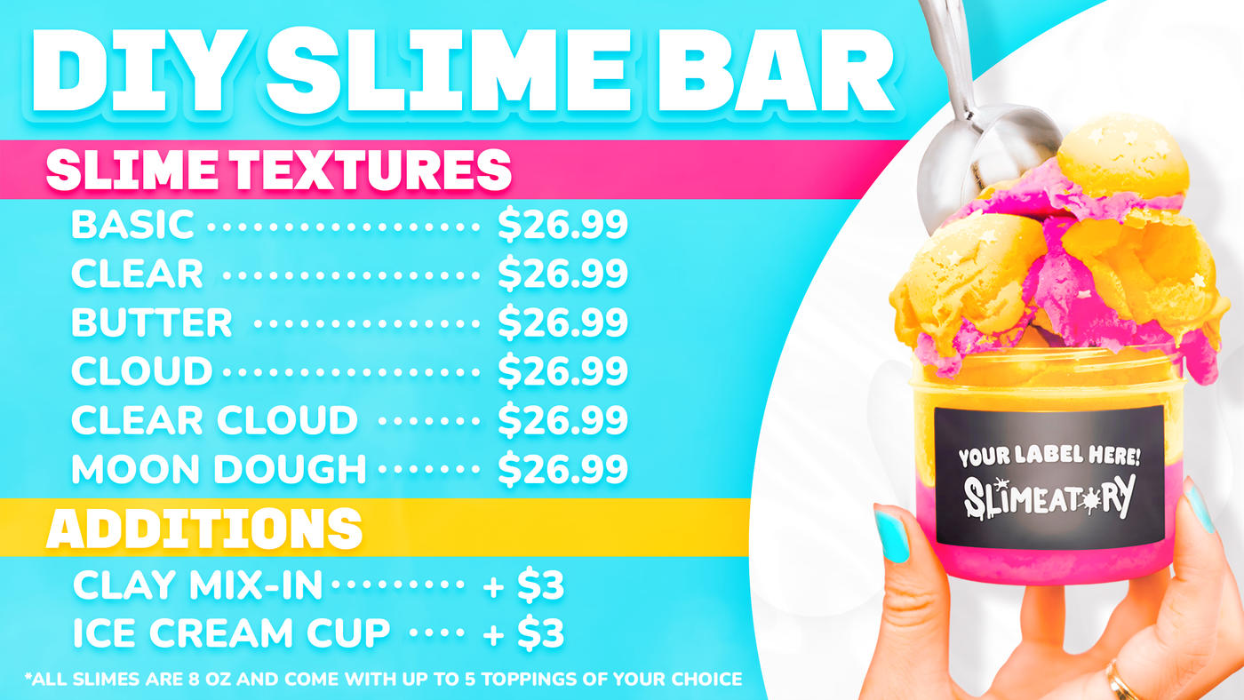Slimeatory DIY Slime Bar Arizona store menu pricing