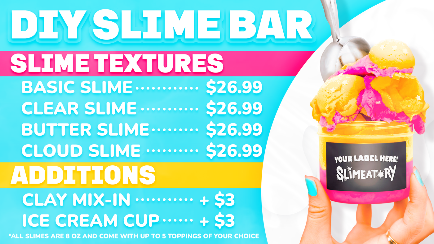 Slimeatory DIY Slime Bar California store menu pricing